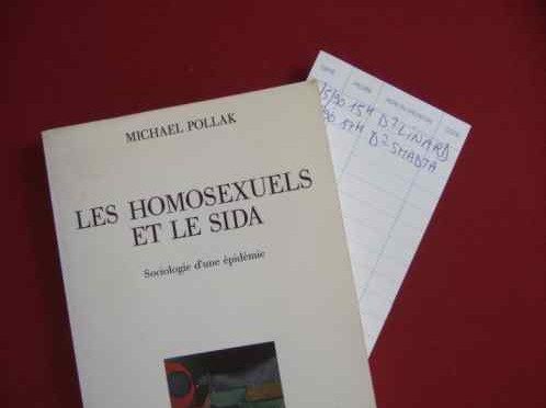 Michael Pollak Les homosexuels et le sida mit Lesezeichen von Untersuchungsterminen Jean Philippe